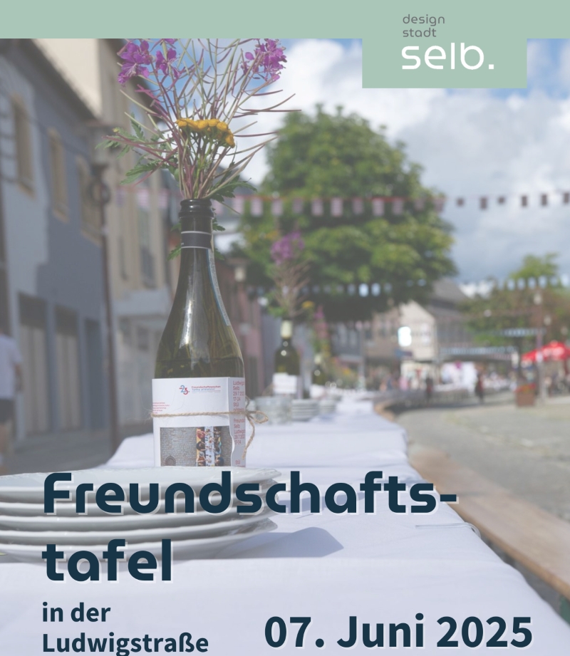 freundschaftstafel selb 2025